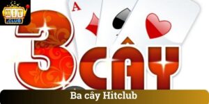 Ba cây Hitclub