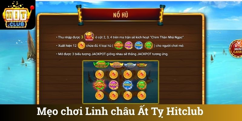 Meo choi Linh chau At Ty Hitclub 1 Mẹo chơi Linh châu Ất Tỵ Hitclub