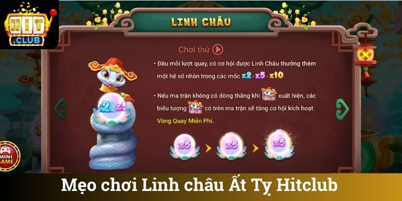 Mẹo chơi Linh châu Ất Tỵ Hitclub