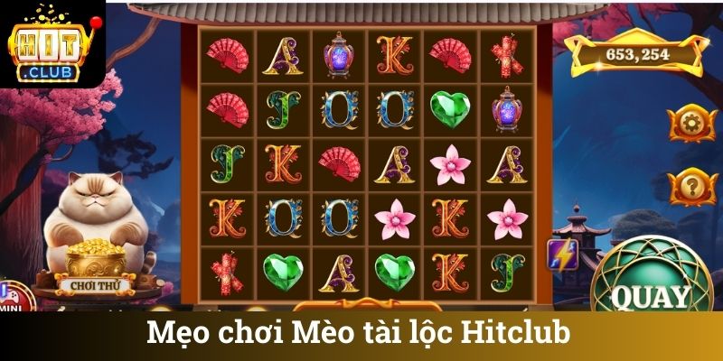 Mẹo chơi Mèo tài lộc Hitclub