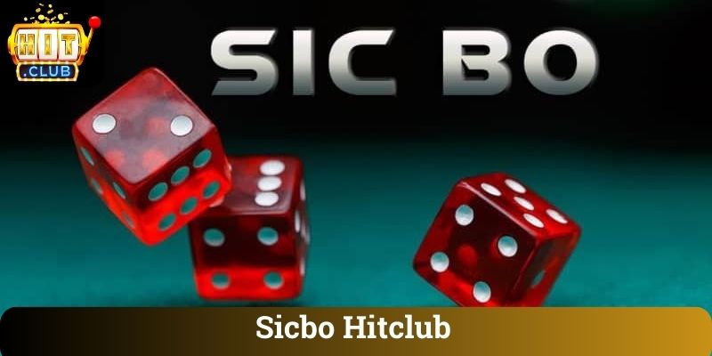 Sicbo Hitclub Sicbo Hitclub